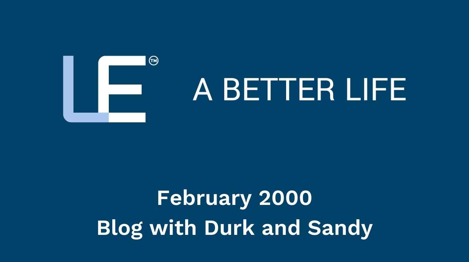 February 2000 Blog with Durk and Sandy